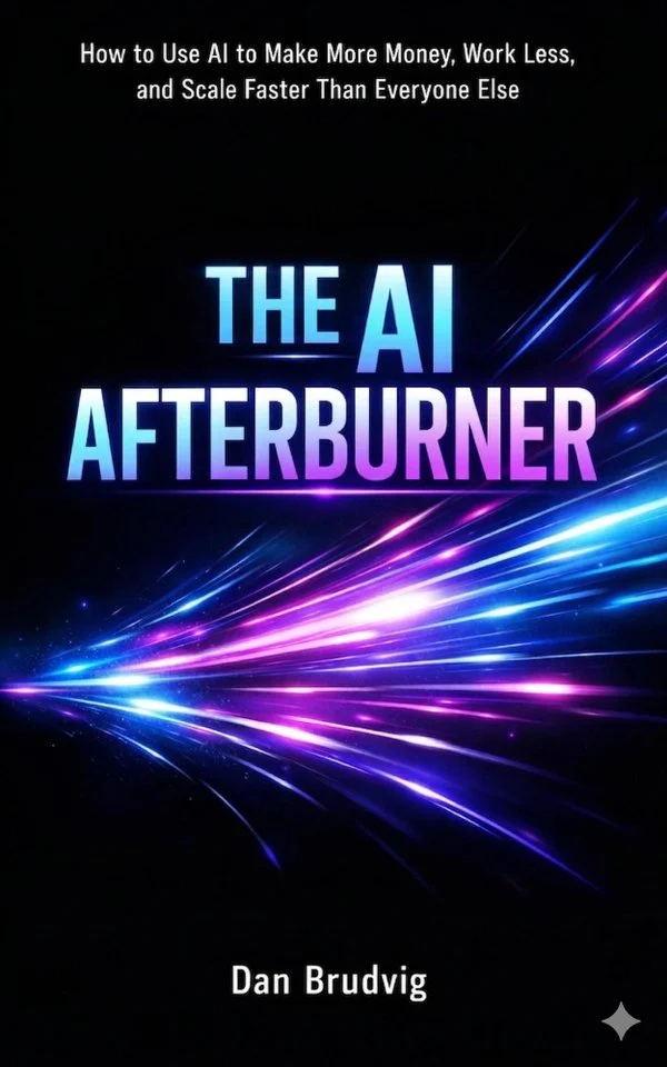 Cover of The AI Afterburner by Dan Brudvig