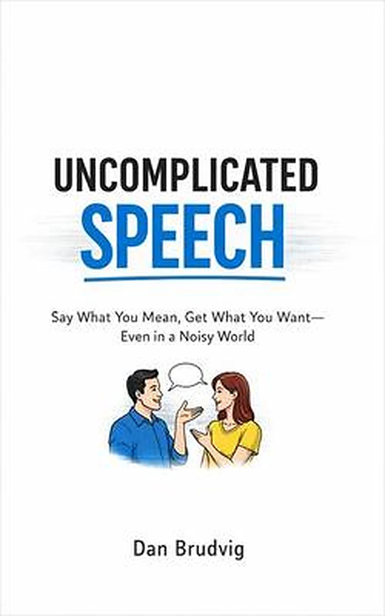 Cover of Uncomplicated Speech by Dan Brudvig